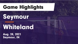 Seymour  vs Whiteland  Game Highlights - Aug. 28, 2021