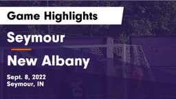 Seymour  vs New Albany  Game Highlights - Sept. 8, 2022