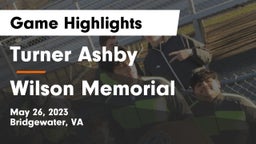Turner Ashby  vs Wilson Memorial Game Highlights - May 26, 2023