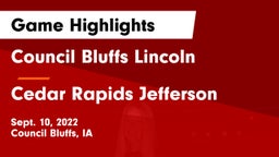Council Bluffs Lincoln  vs Cedar Rapids Jefferson Game Highlights - Sept. 10, 2022