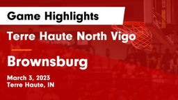 Terre Haute North Vigo  vs Brownsburg  Game Highlights - March 3, 2023