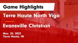 Terre Haute North Vigo  vs Evansville Christian  Game Highlights - Nov. 25, 2023