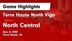 Terre Haute North Vigo  vs North Central  Game Highlights - Dec. 8, 2023