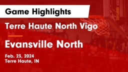 Terre Haute North Vigo  vs Evansville North  Game Highlights - Feb. 23, 2024