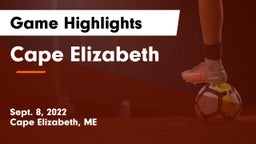 Cape Elizabeth  Game Highlights - Sept. 8, 2022