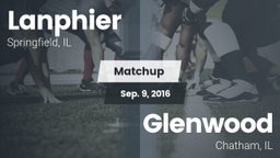 Matchup: Lanphier  vs. Glenwood  2016