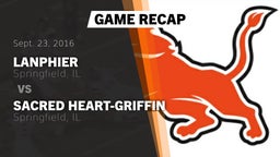 Recap: Lanphier  vs. Sacred Heart-Griffin  2016