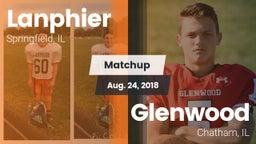 Matchup: Lanphier  vs. Glenwood  2018