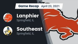 Recap: Lanphier  vs. Southeast  2021