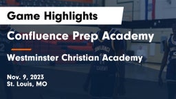 Confluence Prep Academy  vs Westminster Christian Academy Game Highlights - Nov. 9, 2023