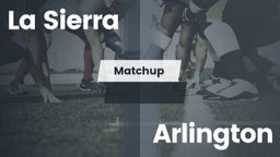 Matchup: La Sierra High vs. Arlington  2016