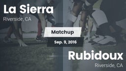 Matchup: La Sierra High vs. Rubidoux  2016