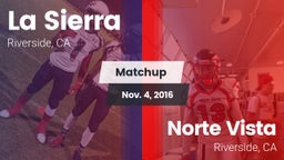 Matchup: La Sierra High vs. Norte Vista  2016