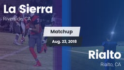 Matchup: La Sierra High vs. Rialto  2018