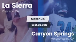 Matchup: La Sierra High vs. Canyon Springs  2019