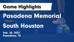 Pasadena Memorial  vs South Houston  Game Highlights - Feb. 20, 2023