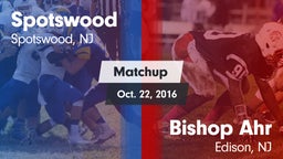 Matchup: Spotswood High Schoo vs. Bishop Ahr  2016