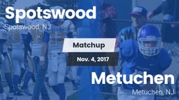 Matchup: Spotswood High Schoo vs. Metuchen  2017
