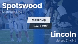 Matchup: Spotswood High Schoo vs. Lincoln  2017