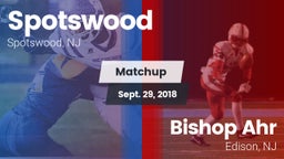 Matchup: Spotswood High Schoo vs. Bishop Ahr  2018