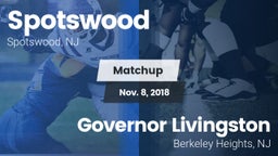 Matchup: Spotswood High Schoo vs. Governor Livingston  2018