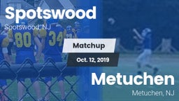 Matchup: Spotswood High Schoo vs. Metuchen  2019