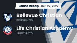 Recap: Bellevue Christian  vs. Life Christian Academy  2022