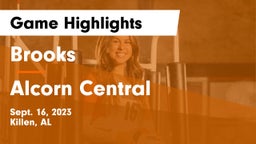 Brooks  vs Alcorn Central  Game Highlights - Sept. 16, 2023
