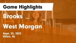 Brooks  vs West Morgan  Game Highlights - Sept. 23, 2023