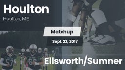Matchup: Houlton  vs. Ellsworth/Sumner 2017