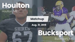 Matchup: Houlton  vs. Bucksport  2018