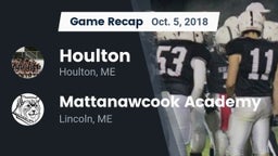 Recap: Houlton  vs. Mattanawcook Academy 2018