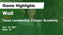 Wall  vs Texas Leadership Charter Academy  Game Highlights - Oct. 19, 2021