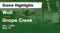 Wall  vs Grape Creek Game Highlights - Oct. 1, 2022