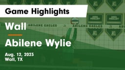 Wall  vs Abilene Wylie Game Highlights - Aug. 12, 2023