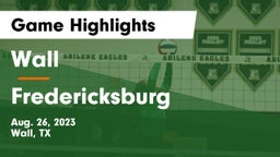 Wall  vs Fredericksburg Game Highlights - Aug. 26, 2023