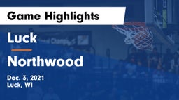 Luck  vs Northwood  Game Highlights - Dec. 3, 2021