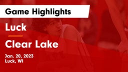 Luck  vs Clear Lake  Game Highlights - Jan. 20, 2023