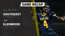 Recap: Southeast  vs. Glenwood  2016