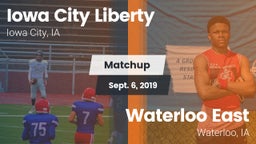 Matchup: Iowa City Liberty Hi vs. Waterloo East  2019