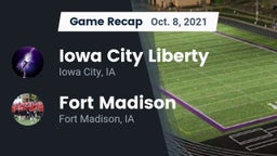 Recap: Iowa City Liberty  vs. Fort Madison  2021