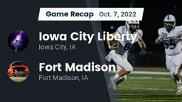 Recap: Iowa City Liberty  vs. Fort Madison  2022