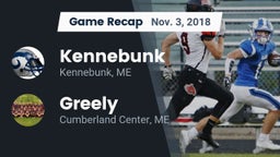 Recap: Kennebunk  vs. Greely  2018