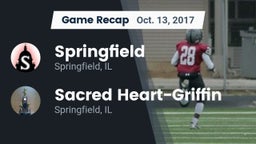 Recap: Springfield  vs. Sacred Heart-Griffin  2017