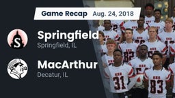 Recap: Springfield  vs. MacArthur  2018