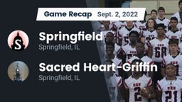 Recap: Springfield  vs. Sacred Heart-Griffin  2022