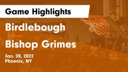 Birdlebough  vs Bishop Grimes  Game Highlights - Jan. 28, 2022
