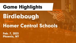 Birdlebough  vs Homer Central Schools Game Highlights - Feb. 7, 2023
