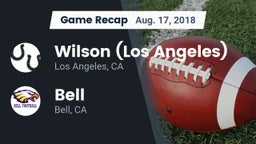 Recap: Wilson  (Los Angeles) vs. Bell  2018