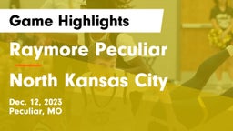 Raymore Peculiar  vs North Kansas City  Game Highlights - Dec. 12, 2023